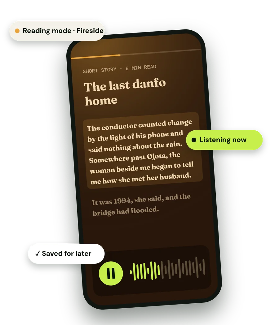 A phone in Fireside reading mode showing The last danfo home, with the paragraph being read lit up, a Listen bar playing, and chips reading Listening now and Saved for later